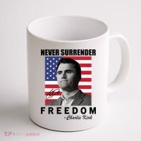 Never Surrender Charlie Kirl Freedom Coffee Mug thumb 1