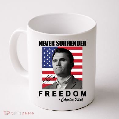 Never Surrender Charlie Kirl Freedom Coffee Mug