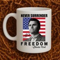 Never Surrender Charlie Kirl Freedom Coffee Mug thumb 2