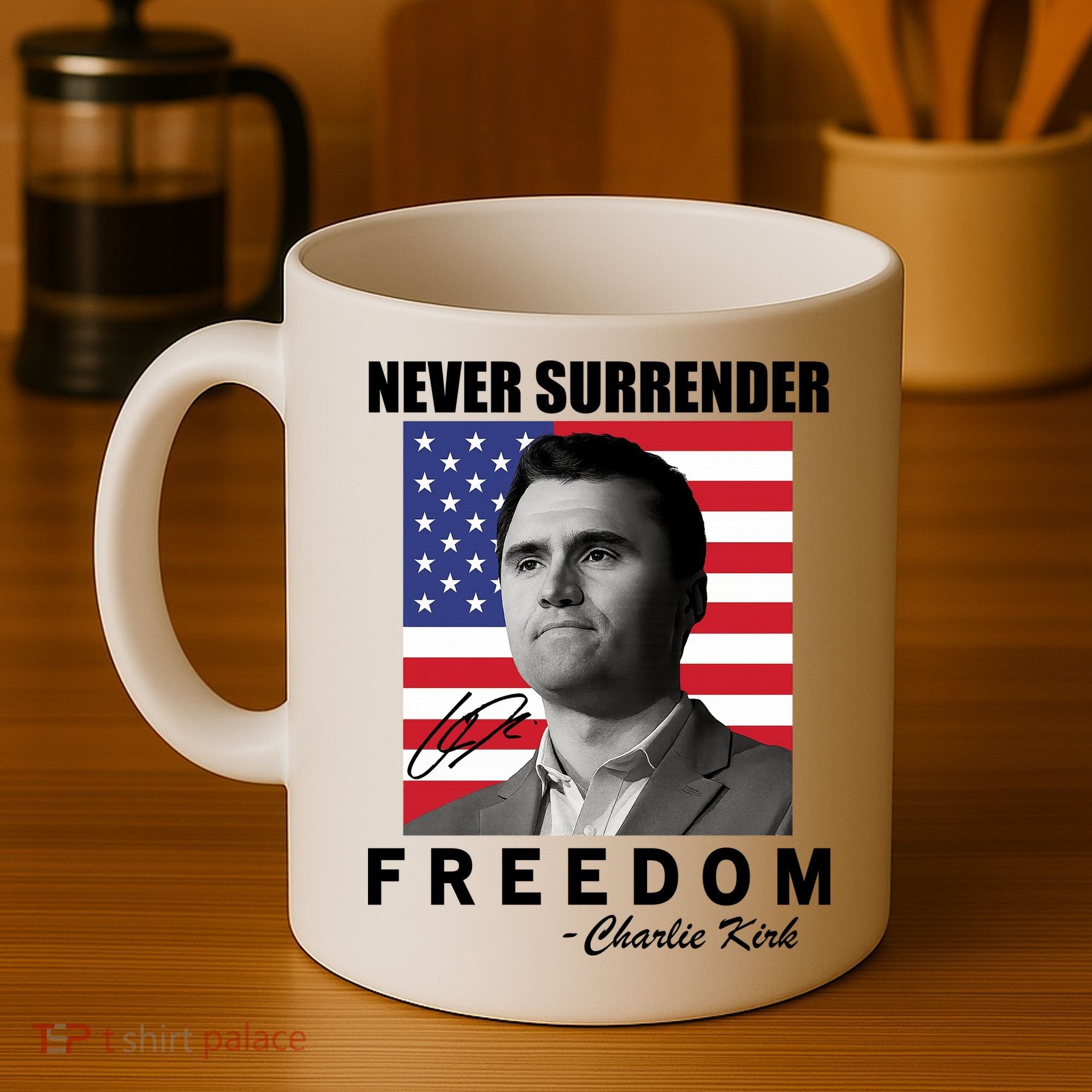 Never Surrender Charlie Kirl Freedom Coffee Mug
