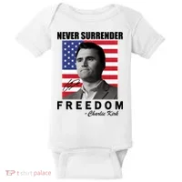 Never Surrender Charlie Kirl Freedom Baby Bodysuit thumb 0