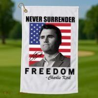 Never Surrender Charlie Kirl Freedom Golf Towel thumb 1