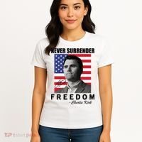 Never Surrender Charlie Kirl Freedom Women's T-Shirt thumb 4