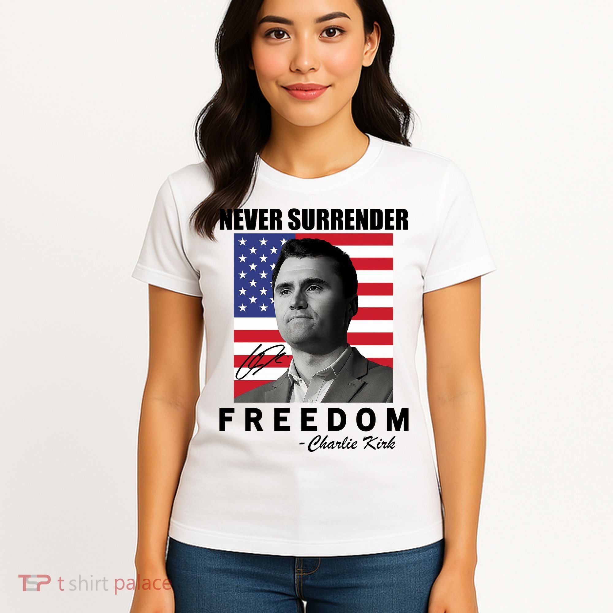 Never Surrender Charlie Kirl Freedom Women's T-Shirt