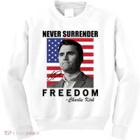Never Surrender Charlie Kirl Freedom Kids Sweatshirt thumb 0