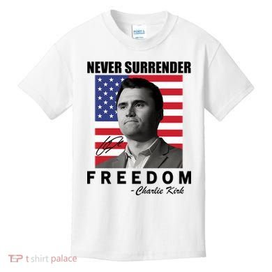 Never Surrender Charlie Kirl Freedom Kids T-Shirt