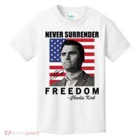 Never Surrender Charlie Kirl Freedom Kids T-Shirt thumb 0