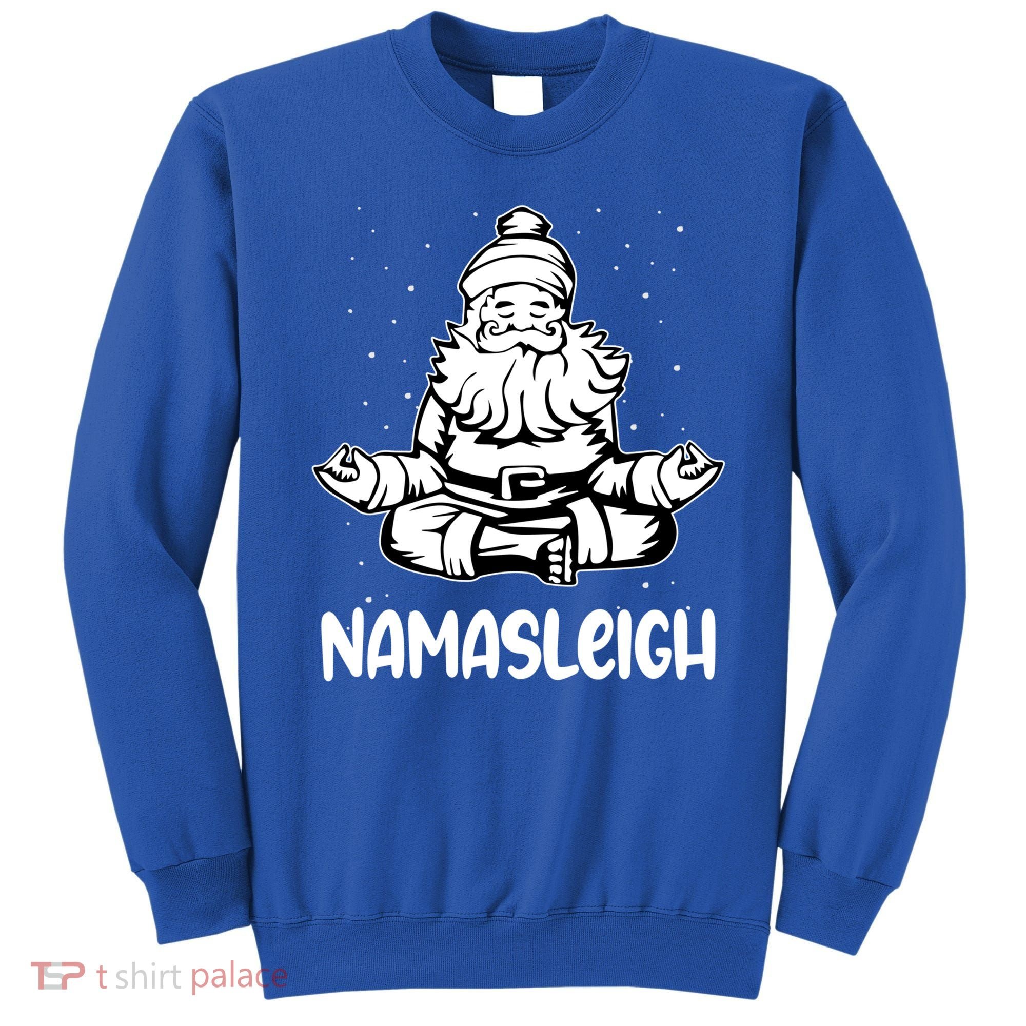 Namasleigh Santa Claus Namaste Yoga Cool Gift Sweatshirt