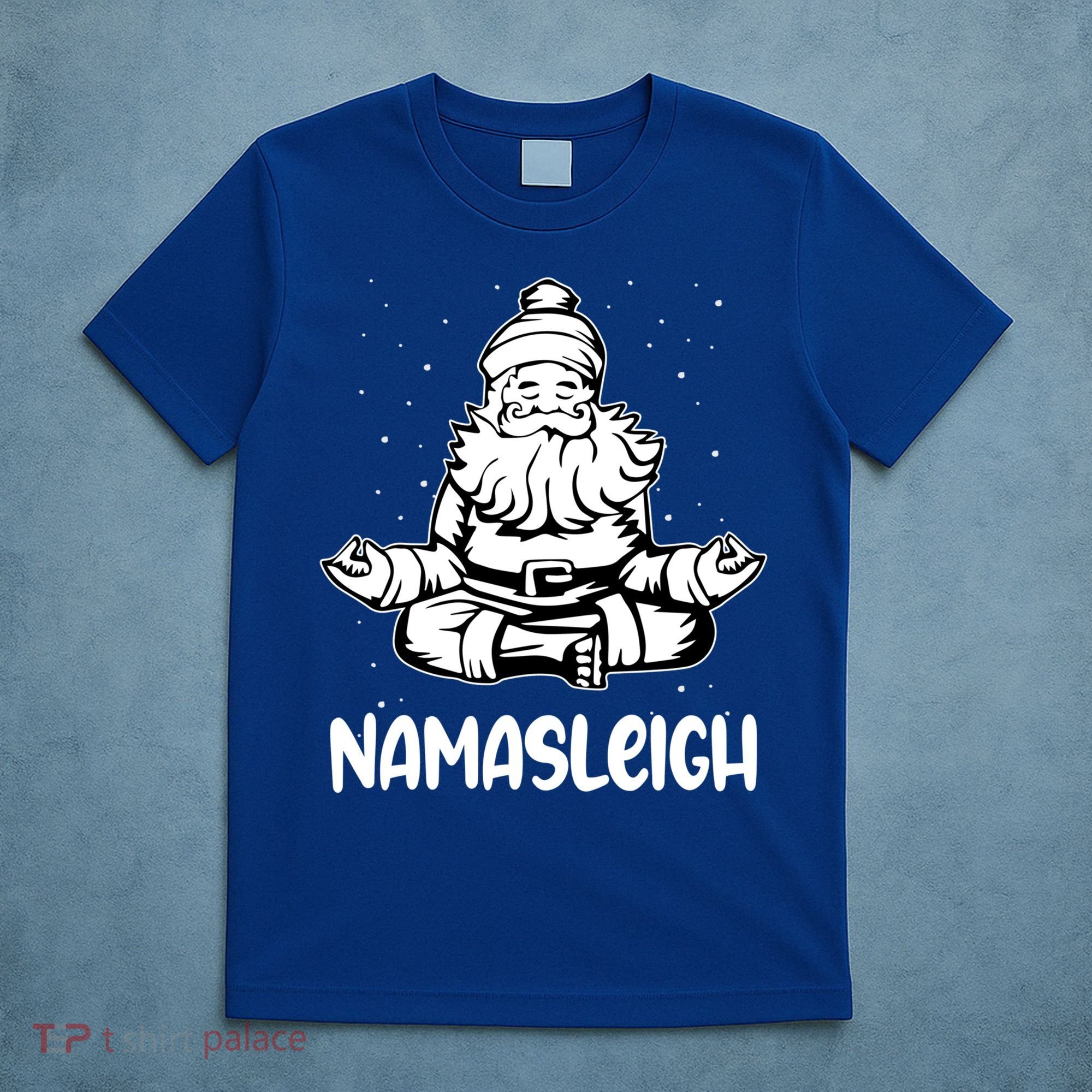 Namasleigh Santa Claus Namaste Yoga Cool Gift T-Shirt