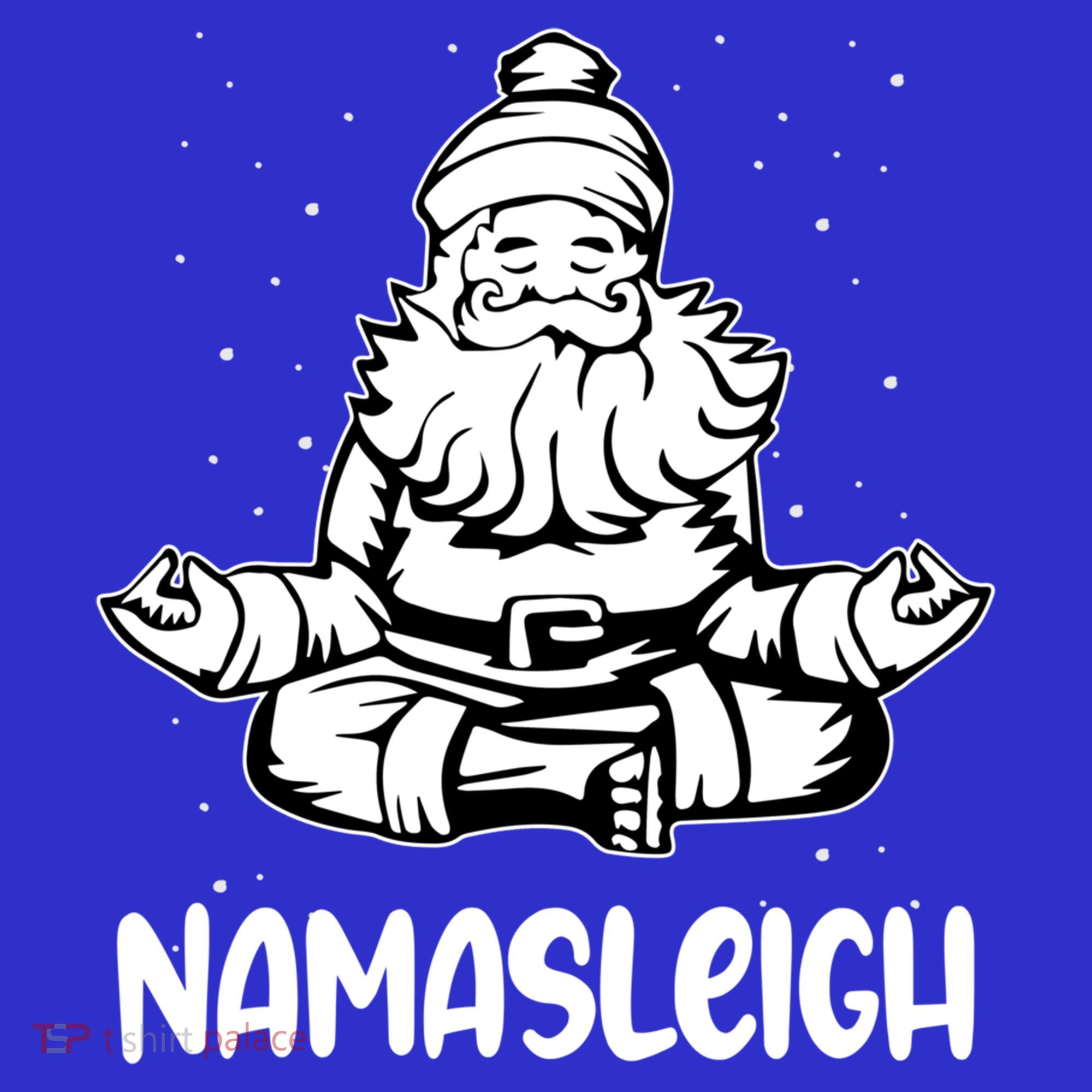 Namasleigh Santa Claus Namaste Yoga Cool Gift T-Shirt
