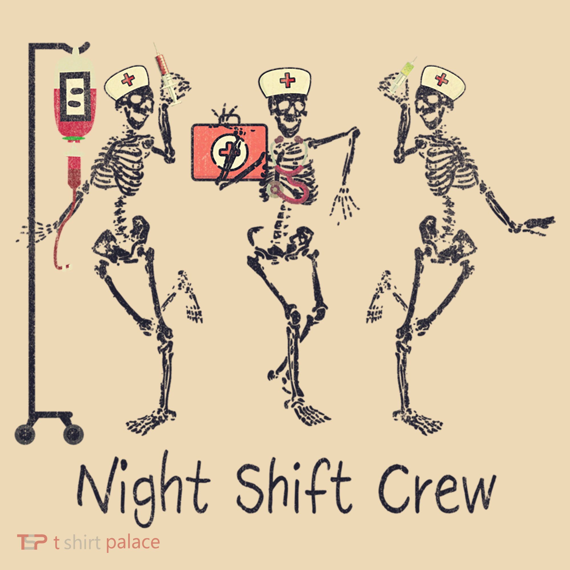 Night Shift Crew Funny Nurse Skeleton Great Gift Tote Bag