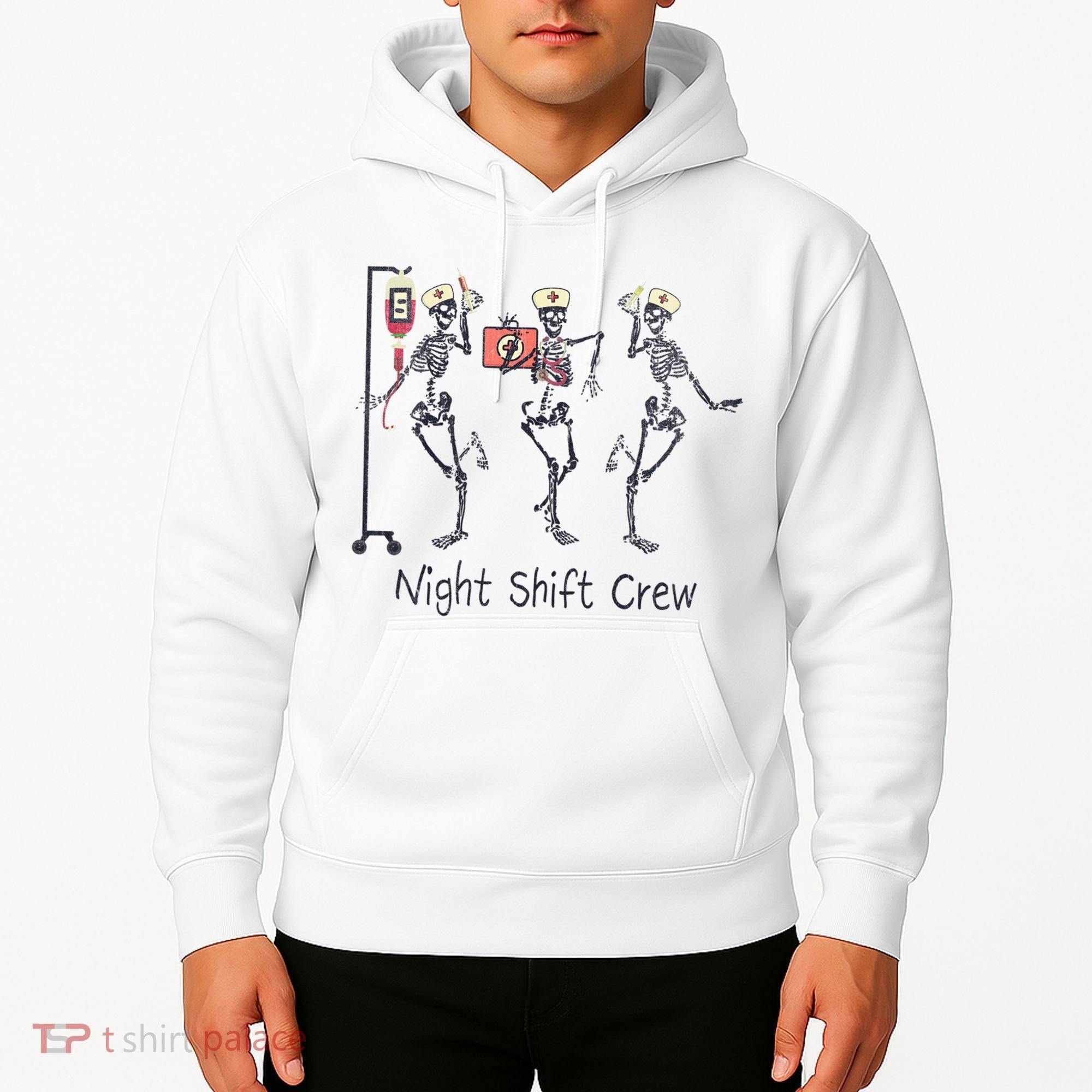 Night Shift Crew Funny Nurse Skeleton Great Gift Hoodie