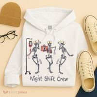 Night Shift Crew Funny Nurse Skeleton Great Gift Hoodie thumb 4