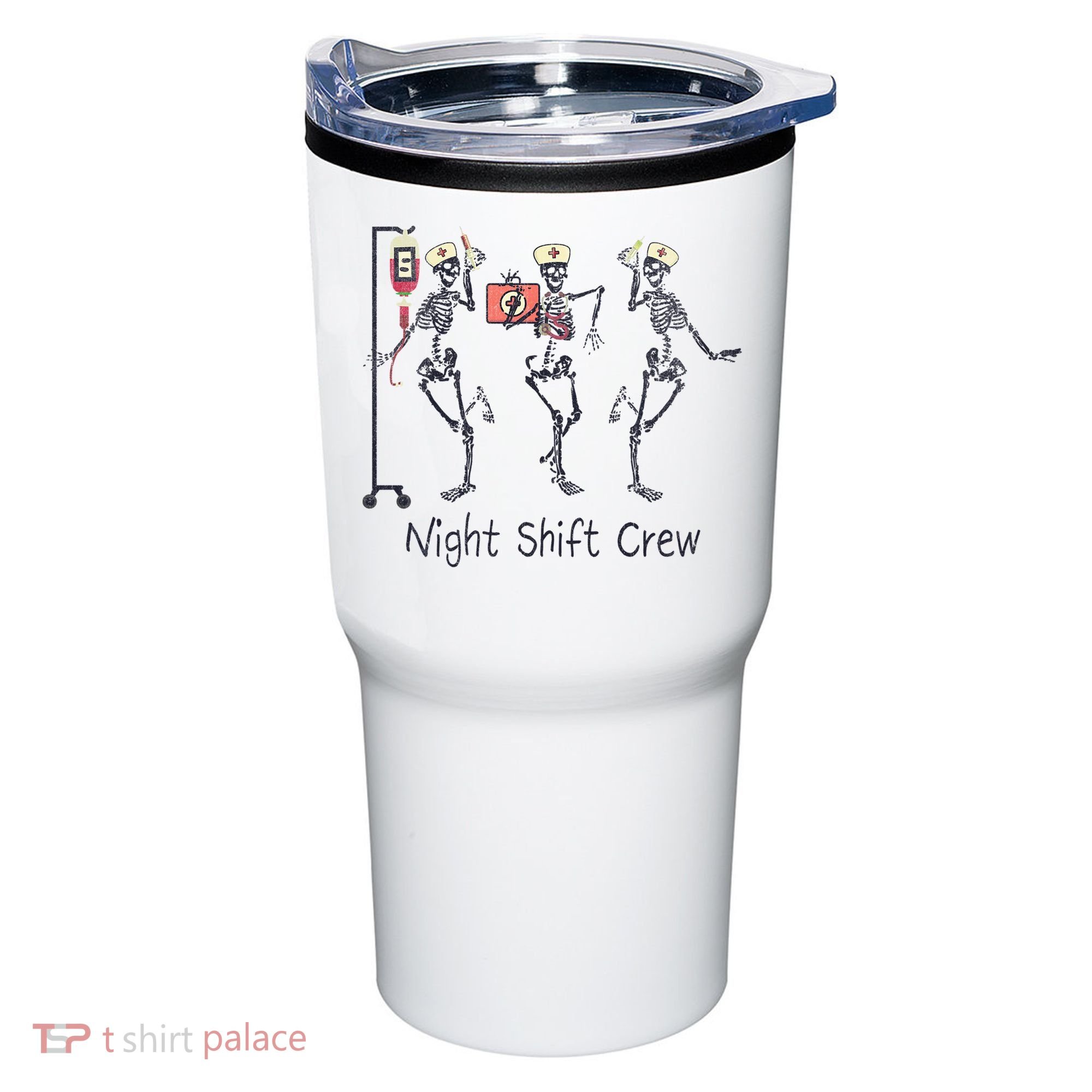 Night Shift Crew Funny Nurse Skeleton Great Gift Tumbler
