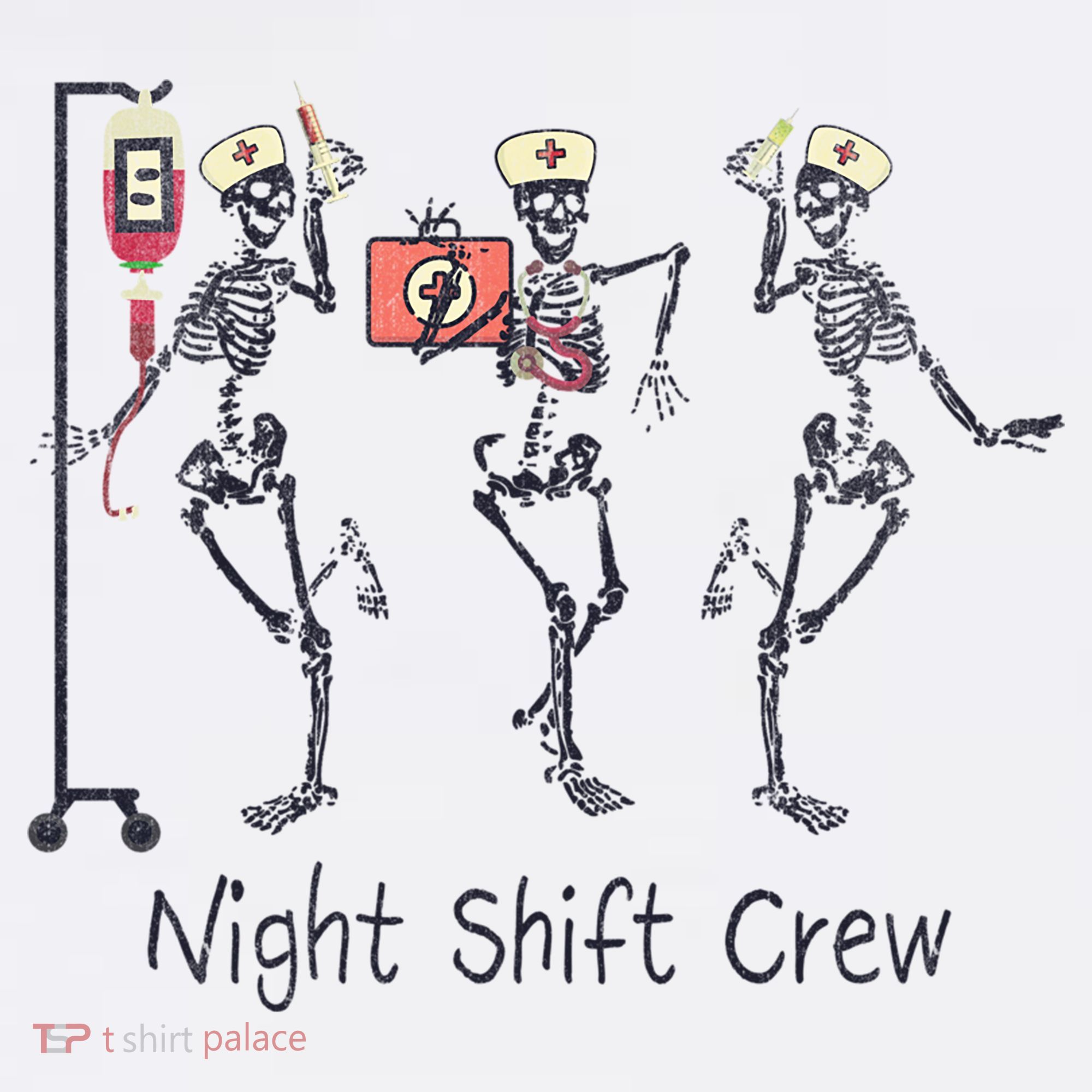 Night Shift Crew Funny Nurse Skeleton Great Gift Women's T-Shirt