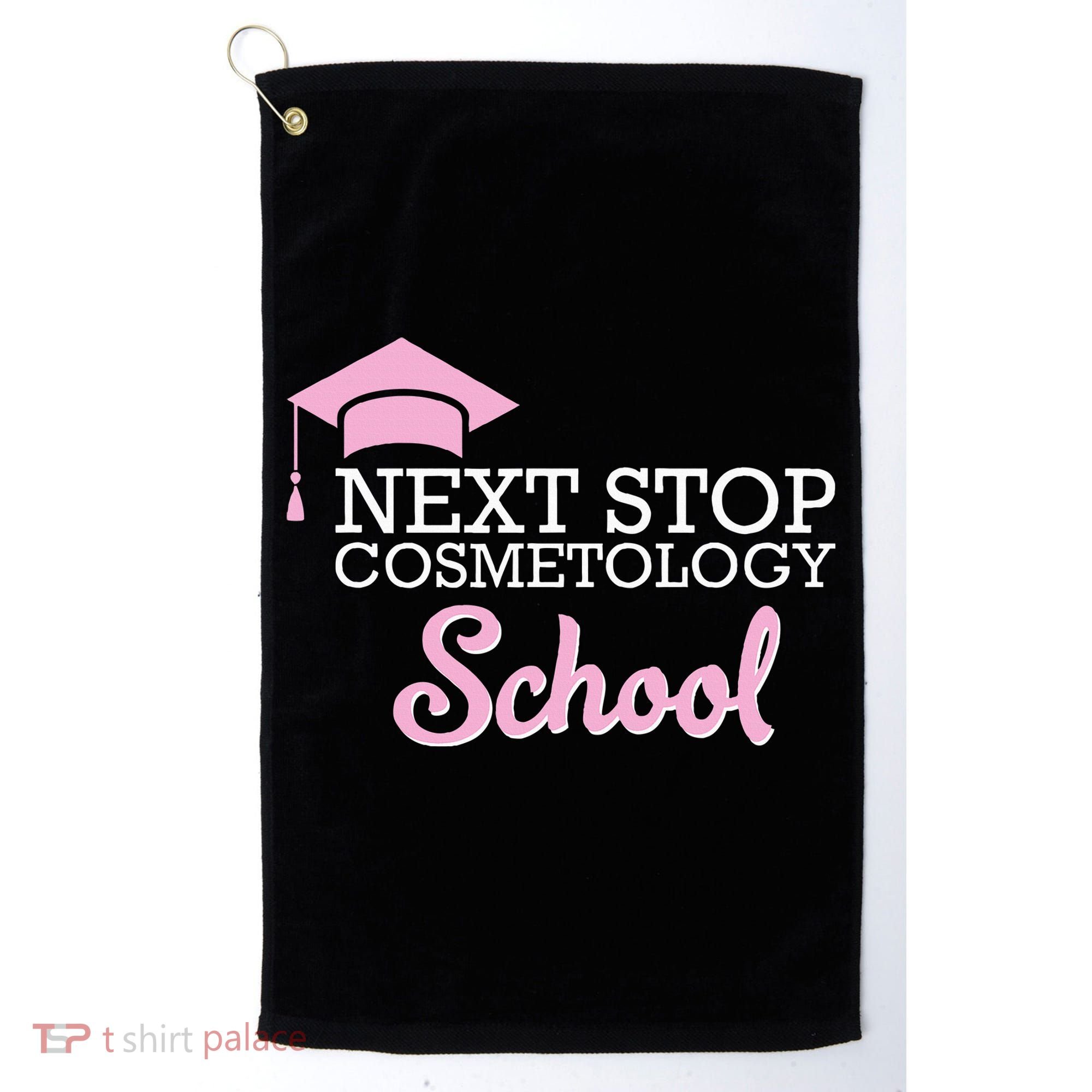 Next Stop Cosmetology School Future Cosmetologist Golf Towel