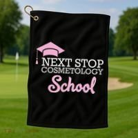 Next Stop Cosmetology School Future Cosmetologist Golf Towel thumb 1