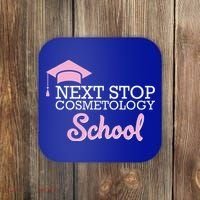 Next Stop Cosmetology School Future Cosmetologist Coaster thumb 0