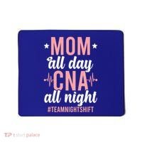 Night Shift Cna Mom Certified Nursing Assistant Meaningful Gift Mousepad thumb 0