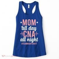 Night Shift Cna Mom Certified Nursing Assistant Meaningful Gift Women's Tank Top thumb 0
