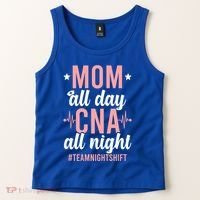 Night Shift Cna Mom Certified Nursing Assistant Meaningful Gift Tank Top thumb 2