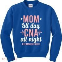 Night Shift Cna Mom Certified Nursing Assistant Meaningful Gift Kids Sweatshirt thumb 0