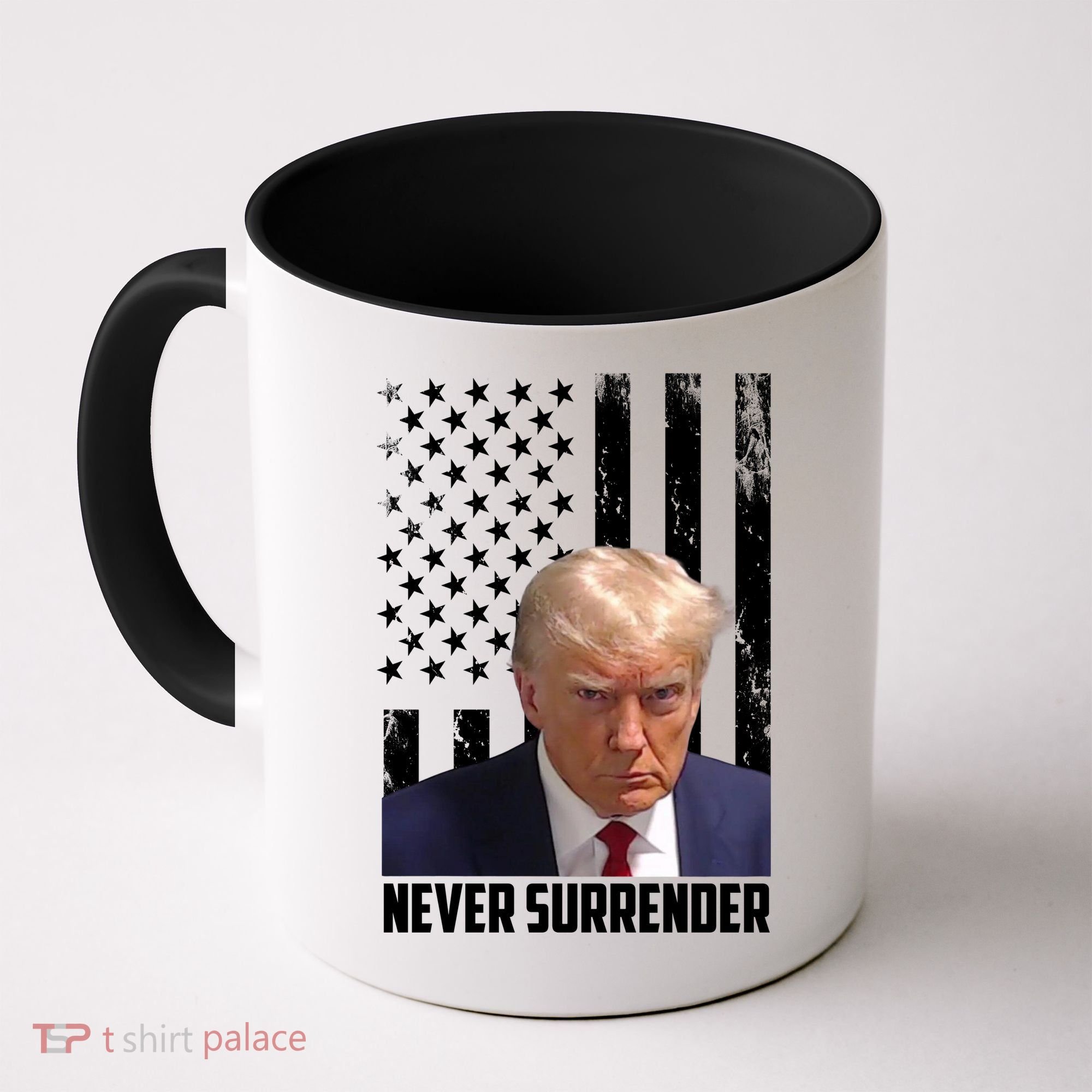Never Surrender Donald Trump American Flag Mugshot Coffee Mug