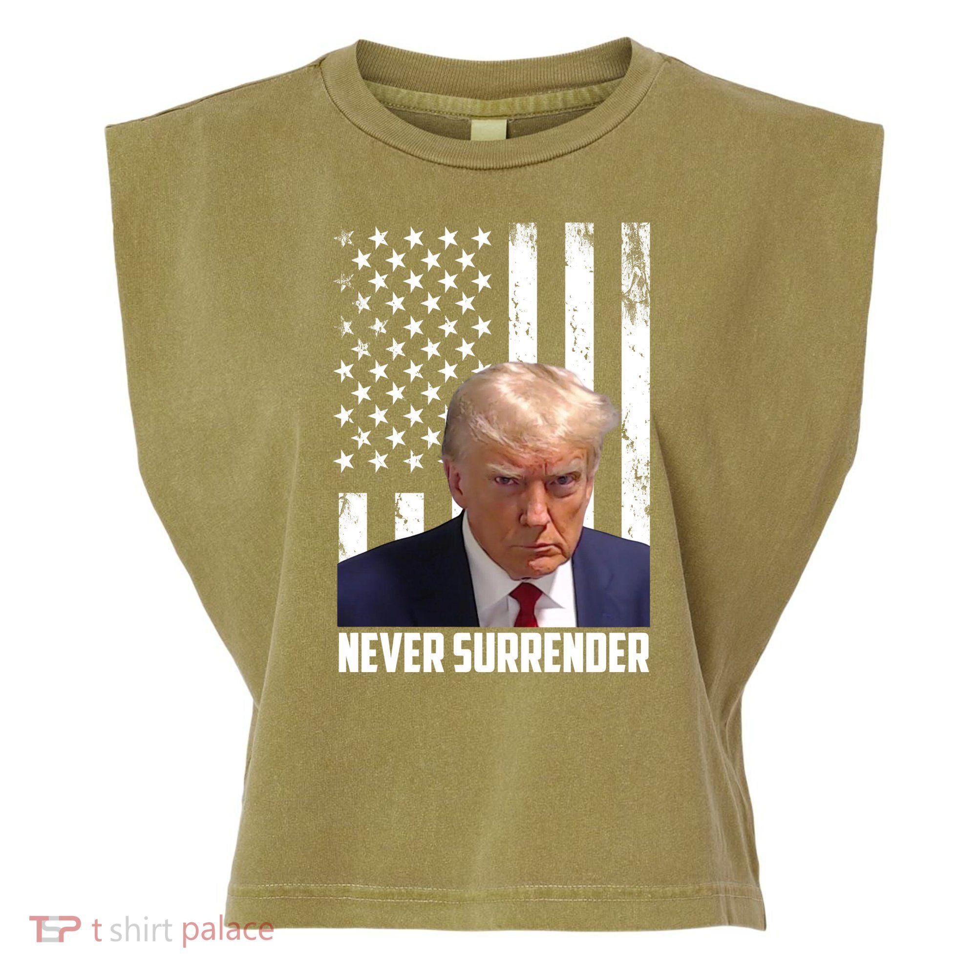 Never Surrender Donald Trump American Flag Mugshot Garment-Dyed Women's Muscle Tee
