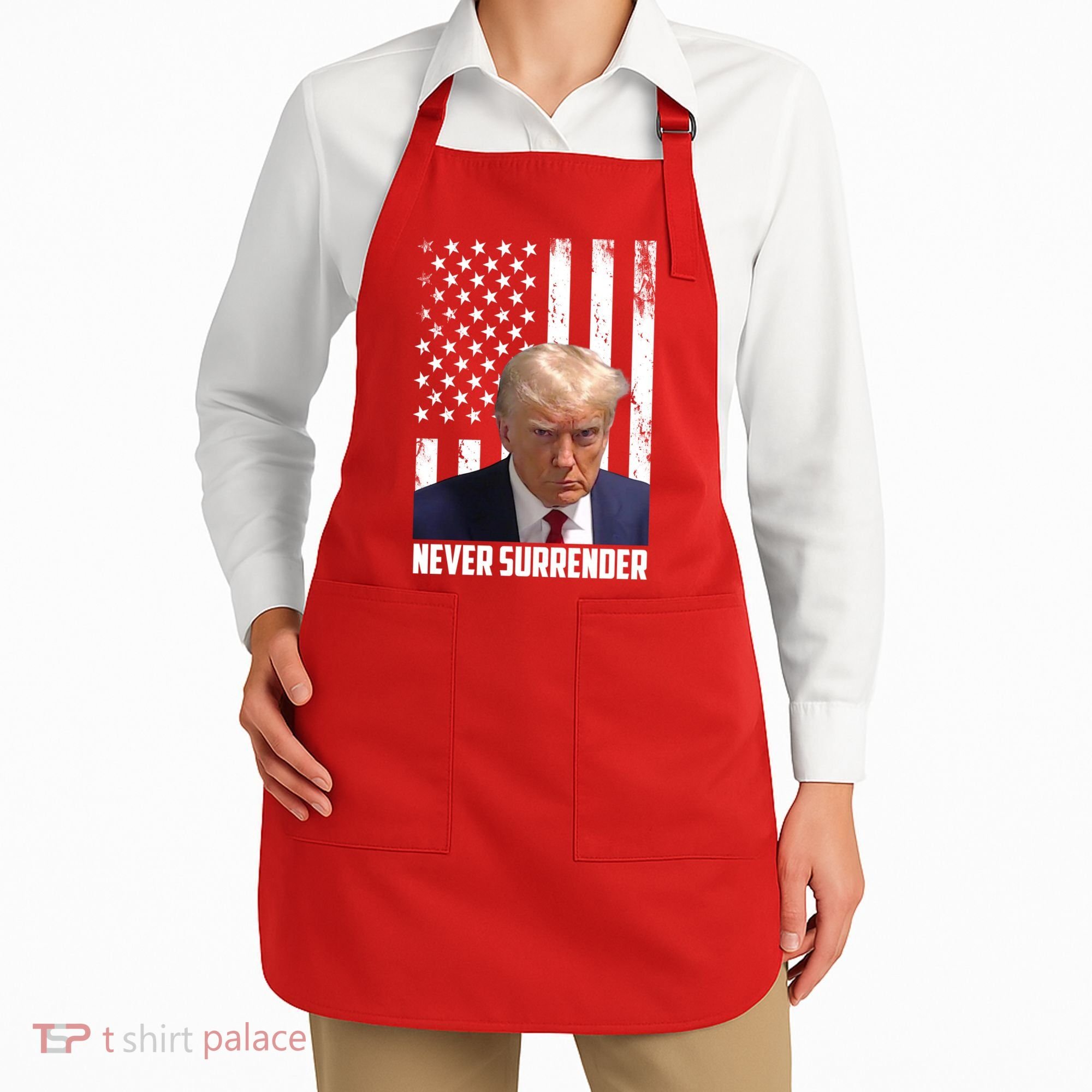 Never Surrender Donald Trump American Flag Mugshot Apron