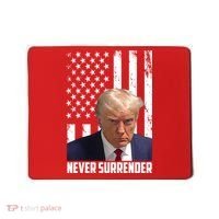 Never Surrender Donald Trump American Flag Mugshot Mousepad thumb 0