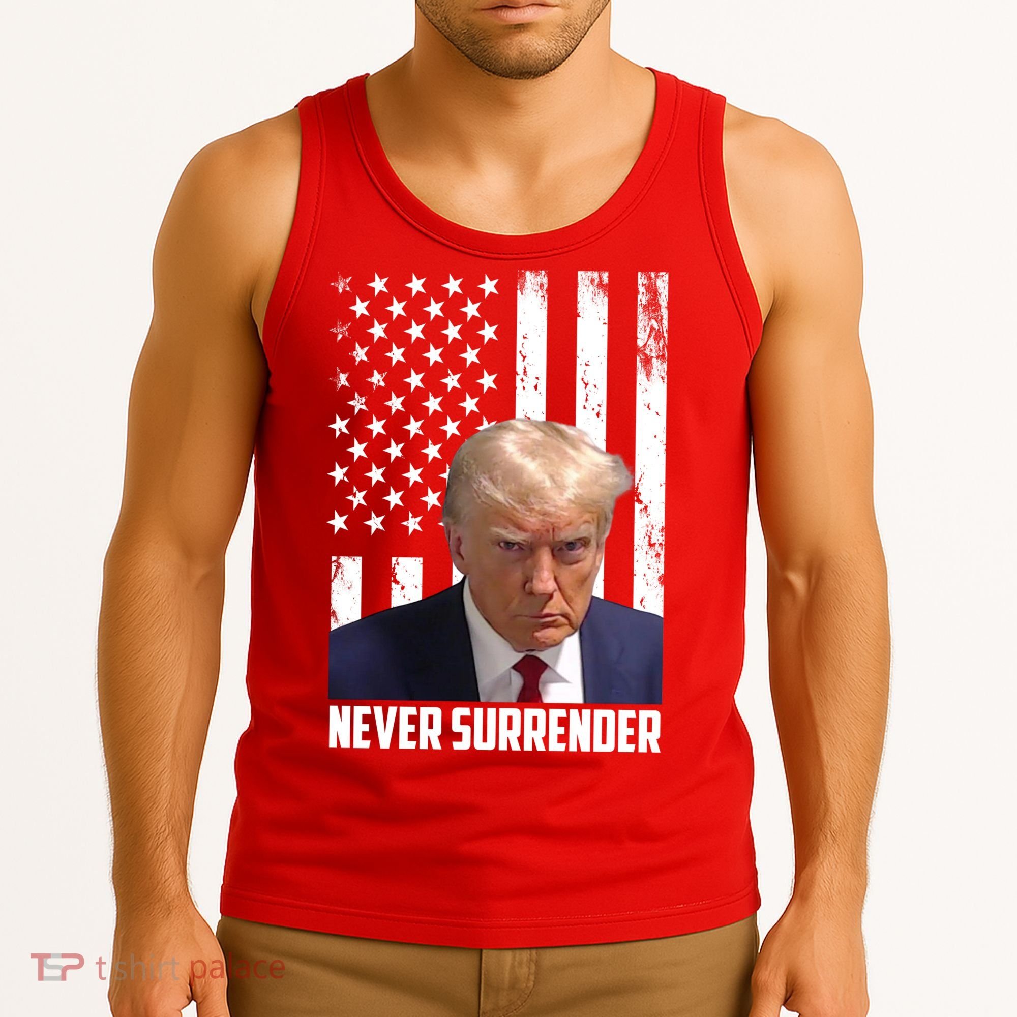 Never Surrender Donald Trump American Flag Mugshot Tank Top