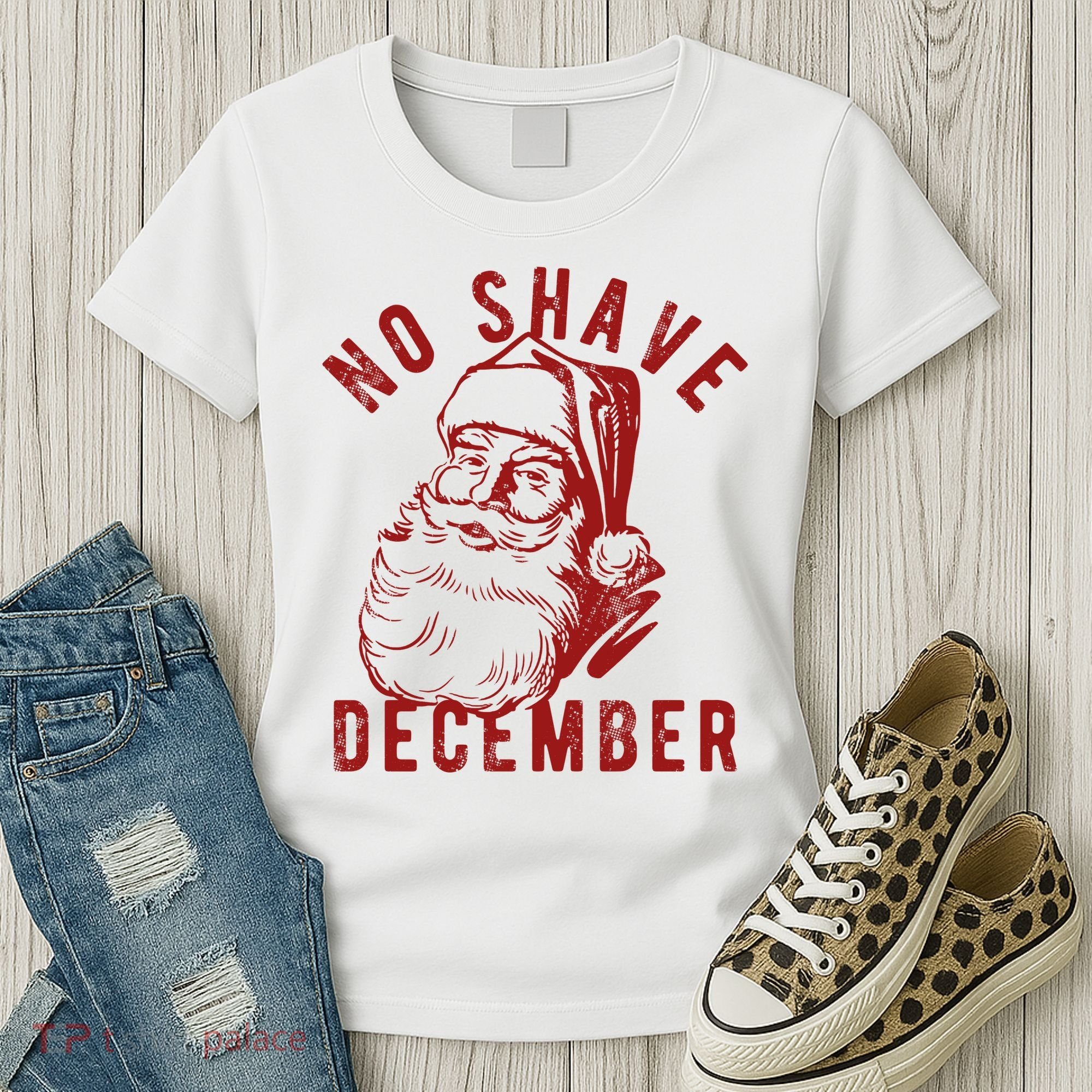 No Shave December Santa Claus Funny Holiday Women's T-Shirt