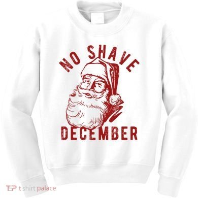 No Shave December Santa Claus Funny Holiday Kids Sweatshirt