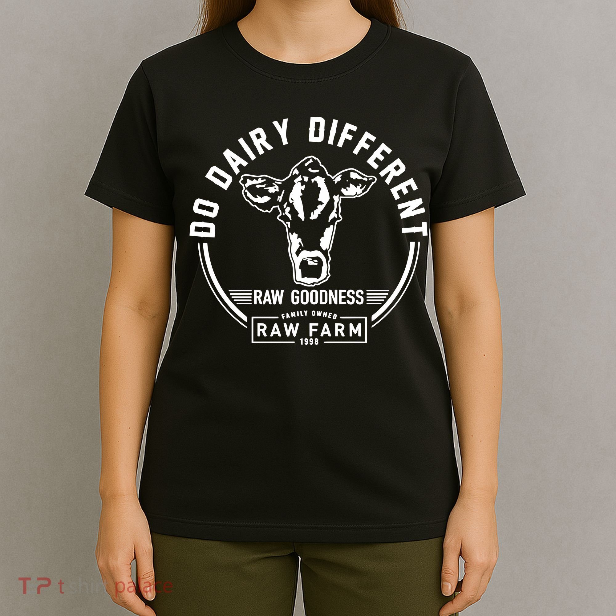 Nicole Shanahan Do Dairy Different Raw Goodness Raw Farm T-Shirt