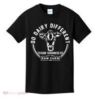 Nicole Shanahan Do Dairy Different Raw Goodness Raw Farm Kids T-Shirt thumb 0