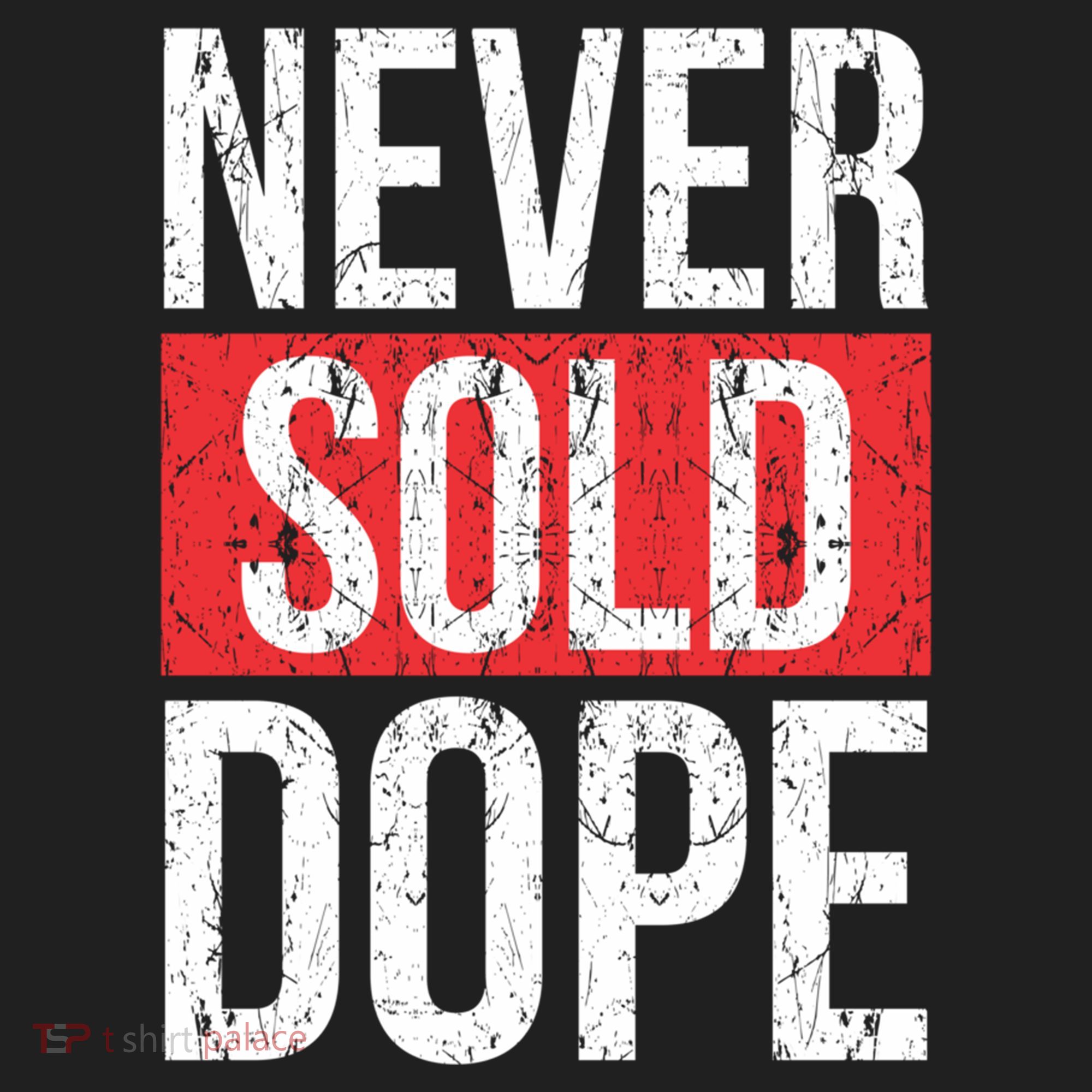 Never Sold Dope Hustler Urban Hip Hop Rap Gift Women's Sweatshirt