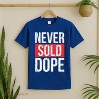 Never Sold Dope Hustler Urban Hip Hop Rap Gift T-Shirt thumb 2
