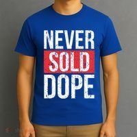Never Sold Dope Hustler Urban Hip Hop Rap Gift T-Shirt thumb 3