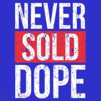Never Sold Dope Hustler Urban Hip Hop Rap Gift Coaster thumb 2
