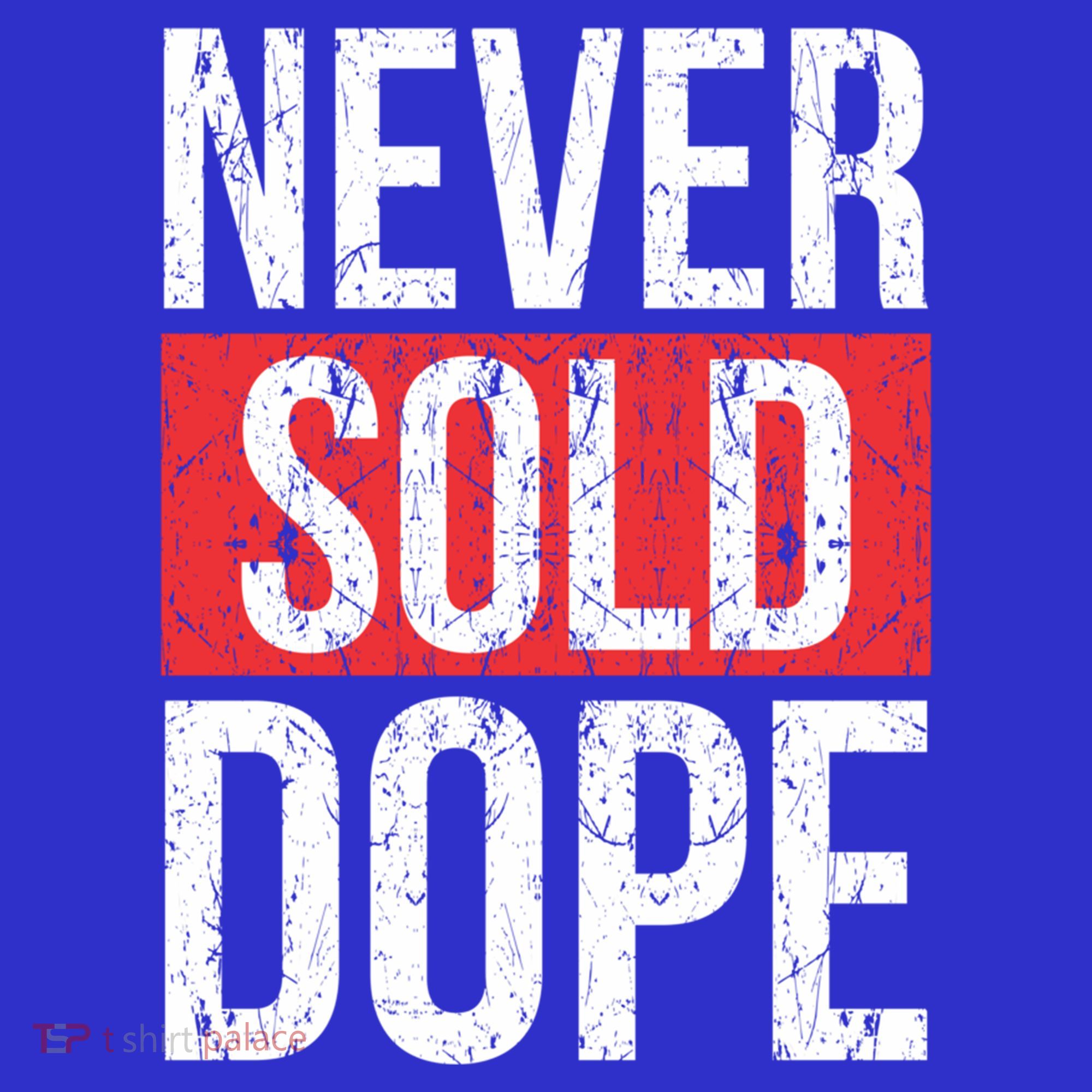 Never Sold Dope Hustler Urban Hip Hop Rap Gift Women's Tank Top