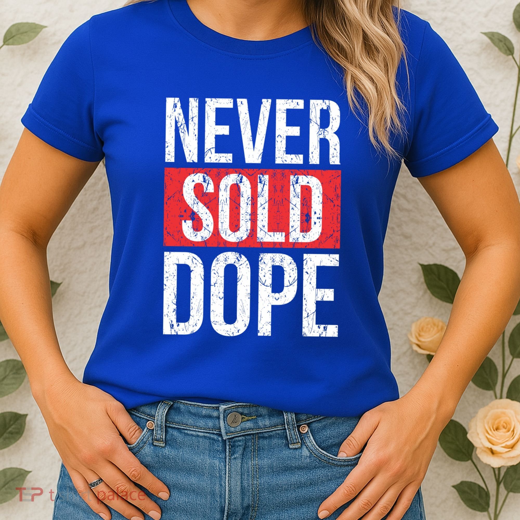 Never Sold Dope Hustler Urban Hip Hop Rap Gift Women's T-Shirt