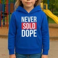 Never Sold Dope Hustler Urban Hip Hop Rap Gift Kids Hoodie thumb 3