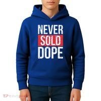 Never Sold Dope Hustler Urban Hip Hop Rap Gift Kids Hoodie thumb 4