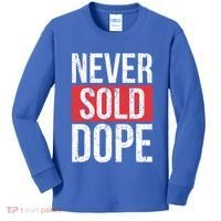 Never Sold Dope Hustler Urban Hip Hop Rap Gift Kids Long Sleeve Shirt thumb 0