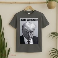 Never Surrender Donald Trump Mugshot T-Shirt thumb 2
