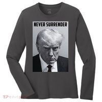 Never Surrender Donald Trump Mugshot Women's Long Sleeve Shirt thumb 0