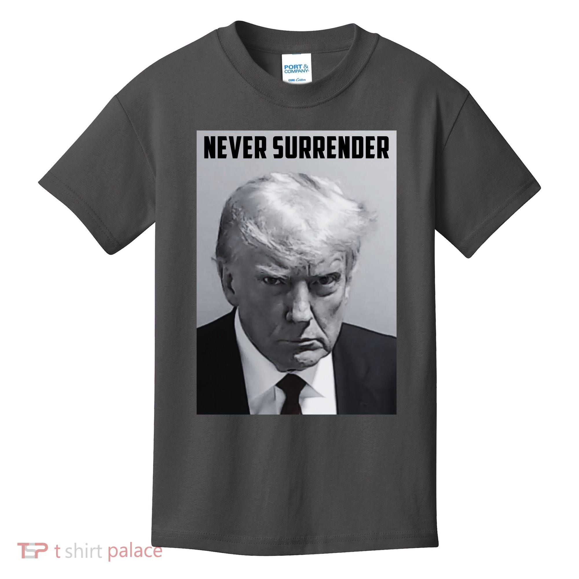 Never Surrender Donald Trump Mugshot Kids T-Shirt
