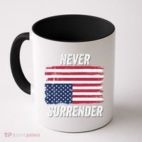 Never Surrender Distressed Usa Flag Save Our Republic Usa Under Distress Coffee Mug thumb 0
