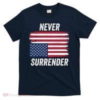 Never Surrender Distressed Usa Flag Save Our Republic Usa Under Distress T-Shirt thumb 0