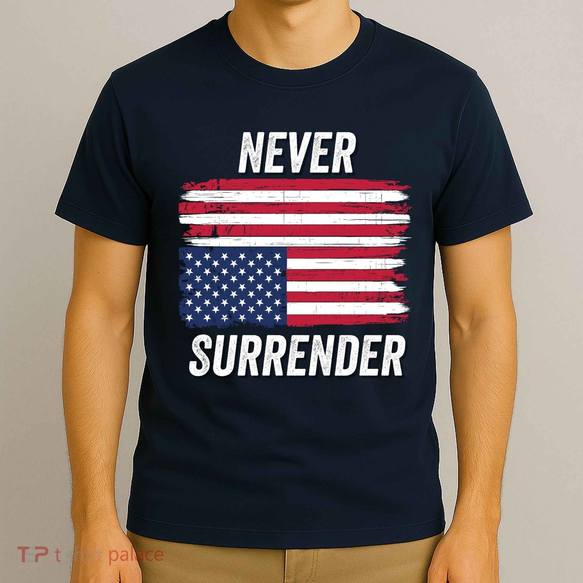 Never Surrender Distressed Usa Flag Save Our Republic Usa Under Distress T-Shirt